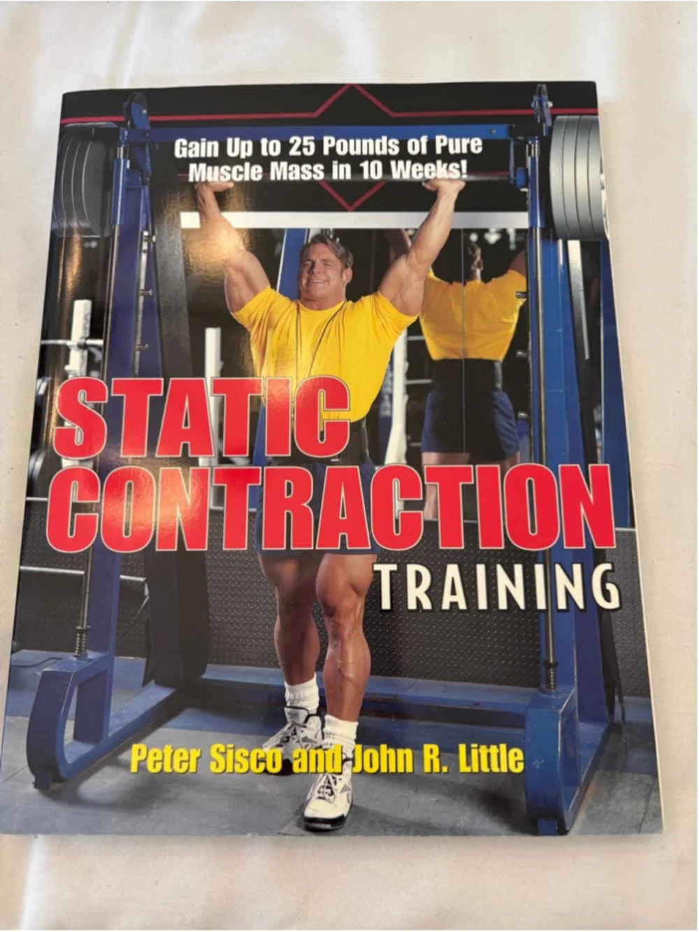 Static Contraction Training Book by Peter Sisco and John R. Little #E79